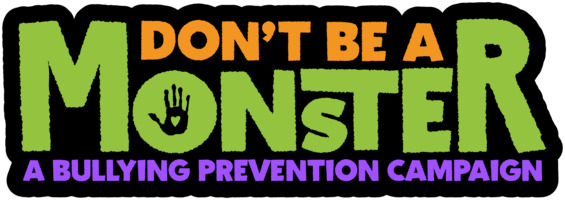 Don't Be A Monster